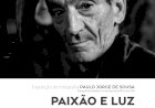“Paixão e Luz” de Paulo Jorge de Sousa  em exposição no Centro Cultural Gil Vicente