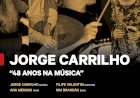 Jorge Carrilho "48 Anos na Música"