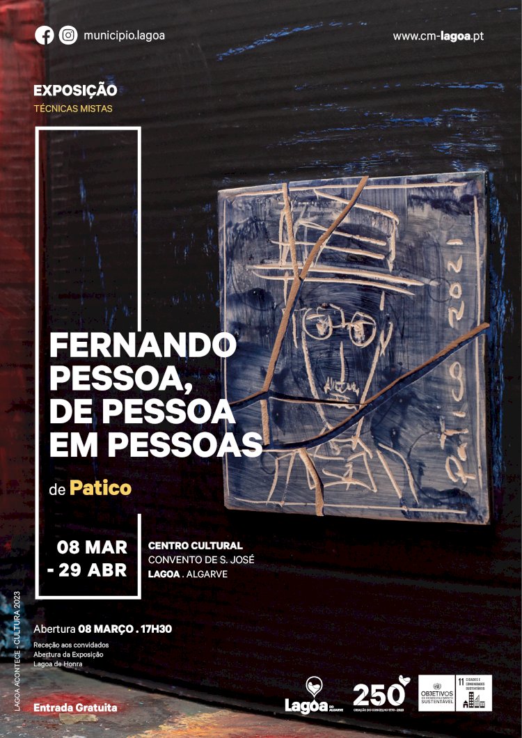 Exposição de Técnicas Mistas “Fernando Pessoa, de Pessoa em Pessoas”