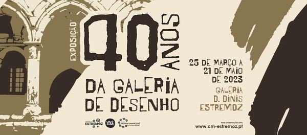 Exposição "40 anos da Galeria de Desenho "