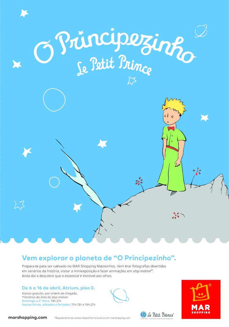 “O Principezinho” aterra no planeta MAR Shopping Matosinhos para lembrar que “só se vê bem com o coração”