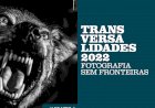 “Transversalidades - Fotografia sem Fronteiras” inaugura na próxima quarta-feira