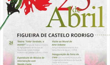 Figueira de Castelo Rodrigo celebra o 49.º aniversário do 25 de Abril com um vasto programa comemorativo