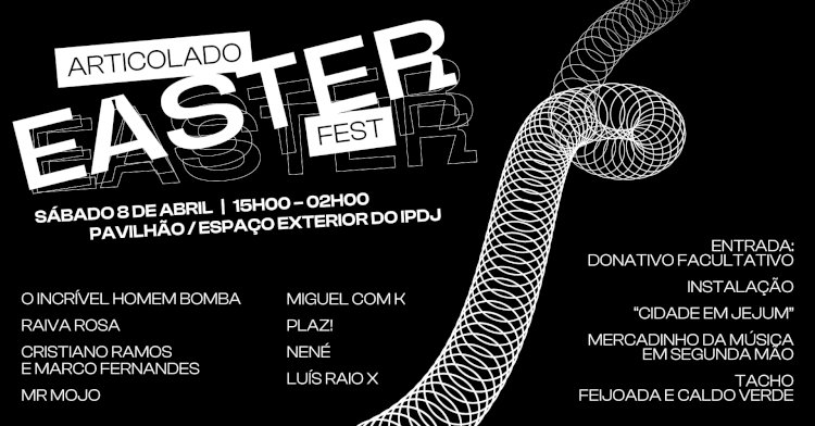 Bragança vai seguir o compasso do ArtiColado Easter Fest