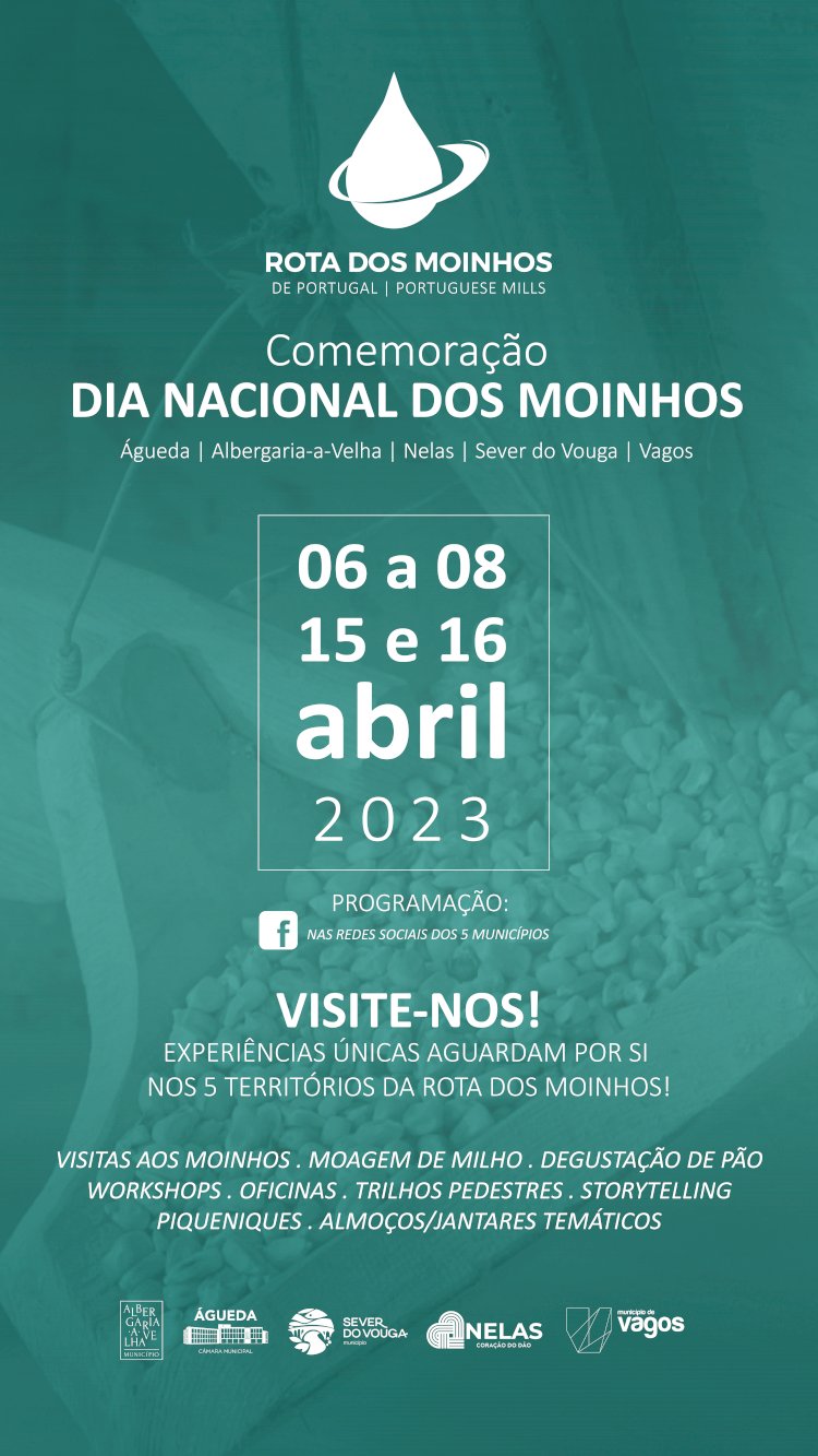 A Rota dos Moinhos de Portugal – Portuguese Mills, apresenta programa conjunto com 5 municípios da região centro