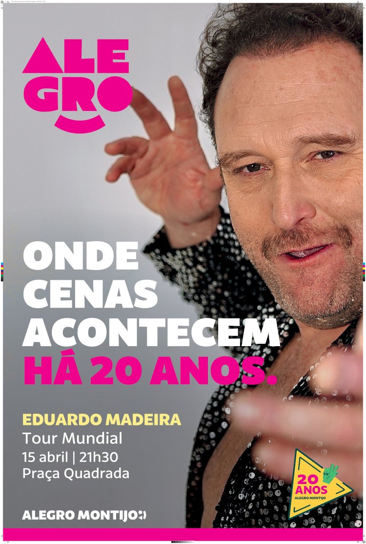 20º aniversário do Alegro Montijo acontece com espectáculo  de humor de Eduardo Madeira