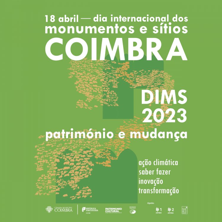 CM de Coimbra celebra Dia Internacional dos Monumentos e Sítios com conjunto de visitas guiadas