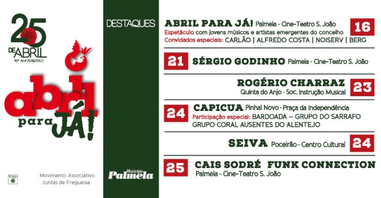 Palmela comemora o 25 de Abril com grandes espectáculos musicais!