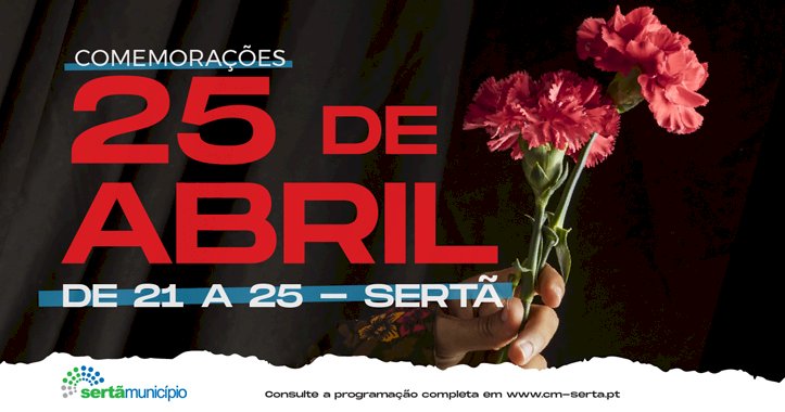 Município da Sertã celebra o 25 de Abril