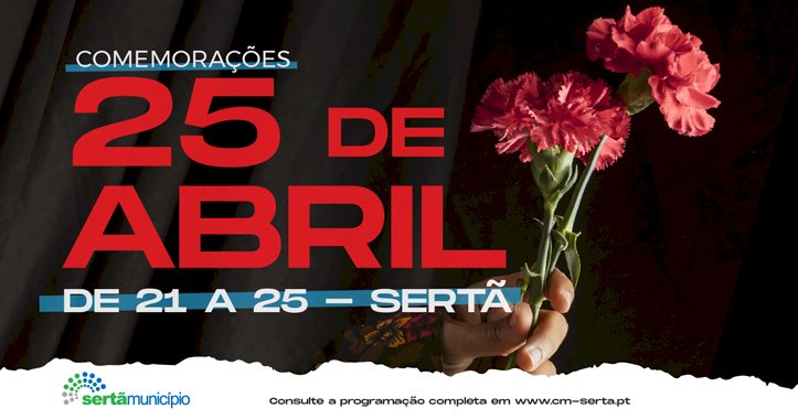 Município da Sertã celebra o 25 de Abril