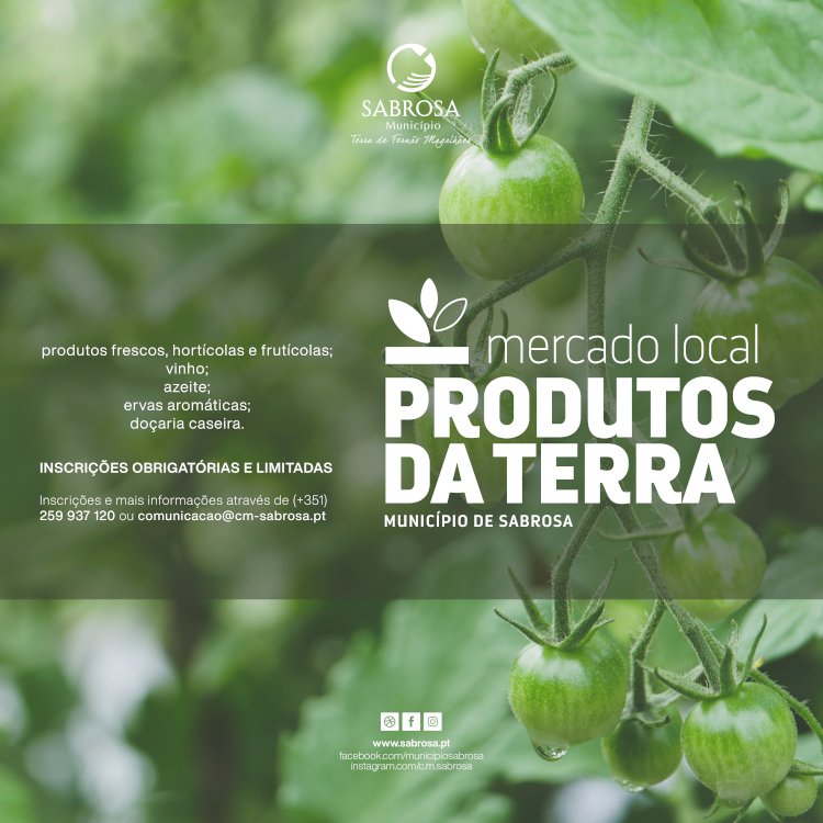 Mercado Local de Produtos da Terra está de regresso ao município de Sabrosa