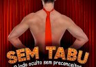 Juntos Pá Comédia apresenta “Sem Tabu” no Auditório do Casino Estoril