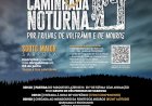 Caminhada Nocturna Por Trilhos de Volfrâmio e de Mouros de regresso a Souto Maior