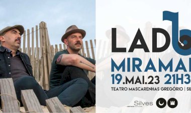 Lado B traz MIRAMAR a Silves