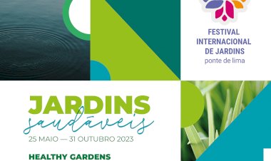 “Jardins Saudáveis”, 18º Festival Internacional de Jardins de Ponte de Lima