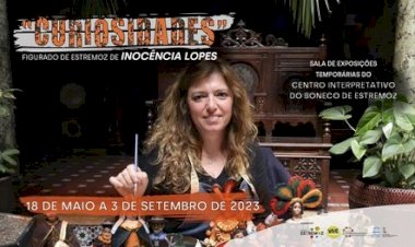 Exposição "Curiosidades" de Inocência Lopes