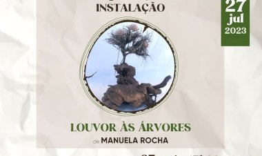 Casa Museu João de Deus apresenta exposição/instalação "Louvor às Árvores"