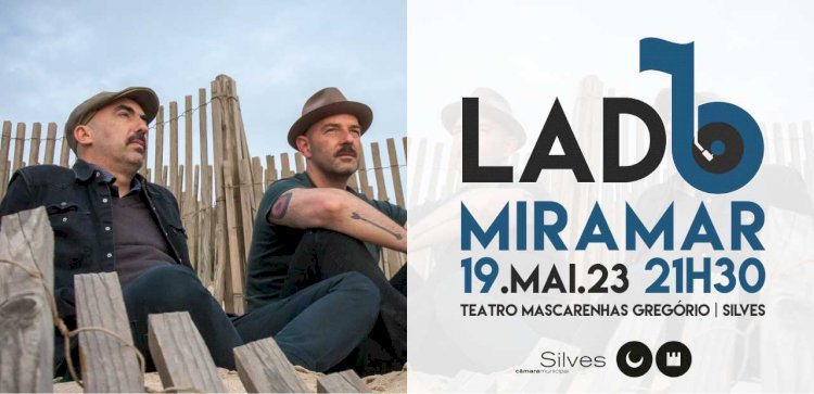 Lado B traz MIRAMAR a Silves