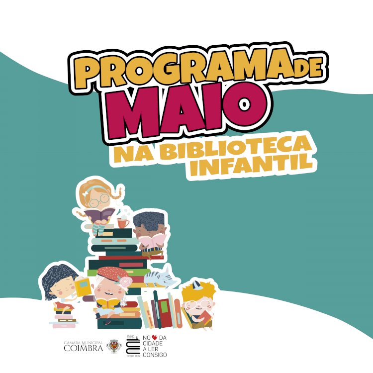 Biblioteca Infantil/Ludoteca celebra dias da Mãe, da Família e do Brincar durante o mês de Maio