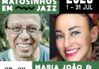 Maria João & Mário Laginha e Amanda Whiting são as novas confirmações do Matosinhos em Jazz 2023