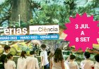 As Férias com Ciência no Verão estão de volta ao Pavilhão do Conhecimento