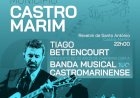 Dia do Município de Castro Marim traz concerto de TIAGO BETTENCOURT com a Banda Musical Castromarinense