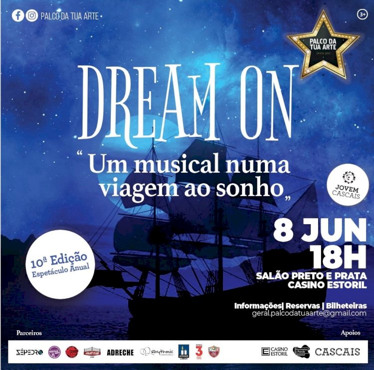 Palco da Tua Arte apresenta “Dream On” no Salão Preto e Prata do Casino Estoril