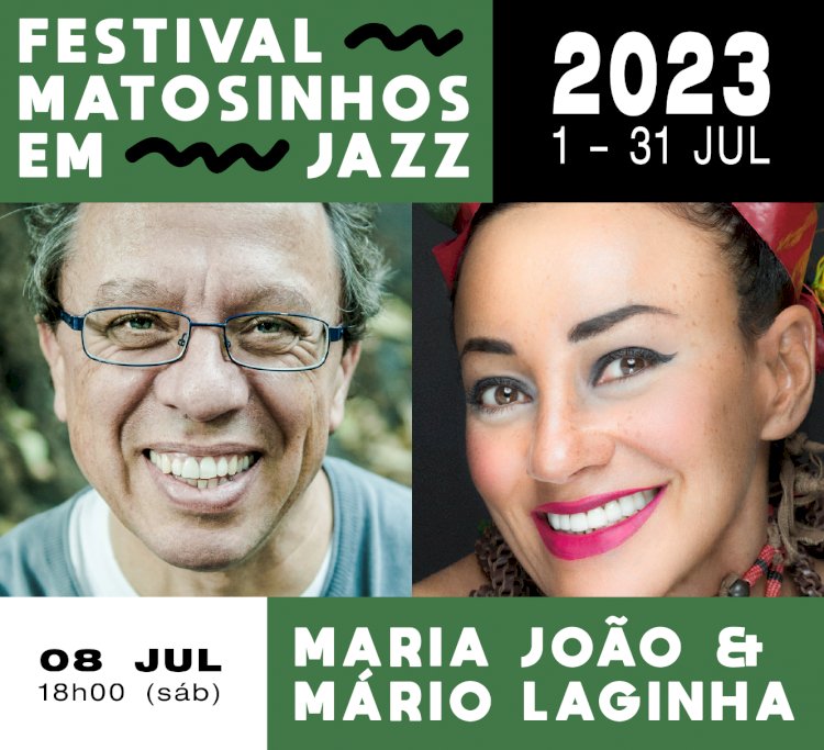 Maria João & Mário Laginha e Amanda Whiting são as novas confirmações do Matosinhos em Jazz 2023