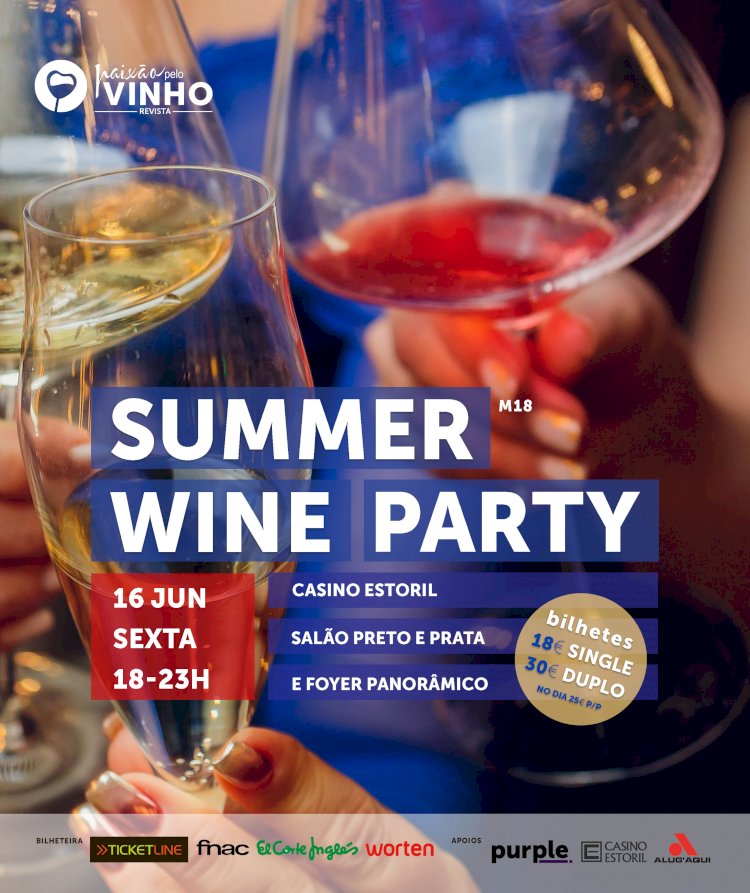 Casino Estoril celebra a chegada do Verão com festa vínica a 16 de Junho