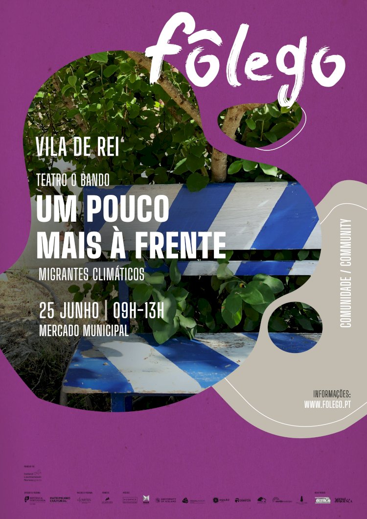 Vila de Rei vai receber apresentação do projecto ‘Migrantes Climáticos – Um Pouco Mais à Frente’