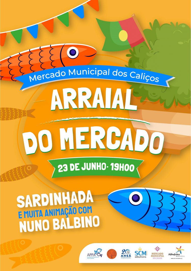 Arraial do mercado dos caliços arranca com muita animação no Município de Albufeira