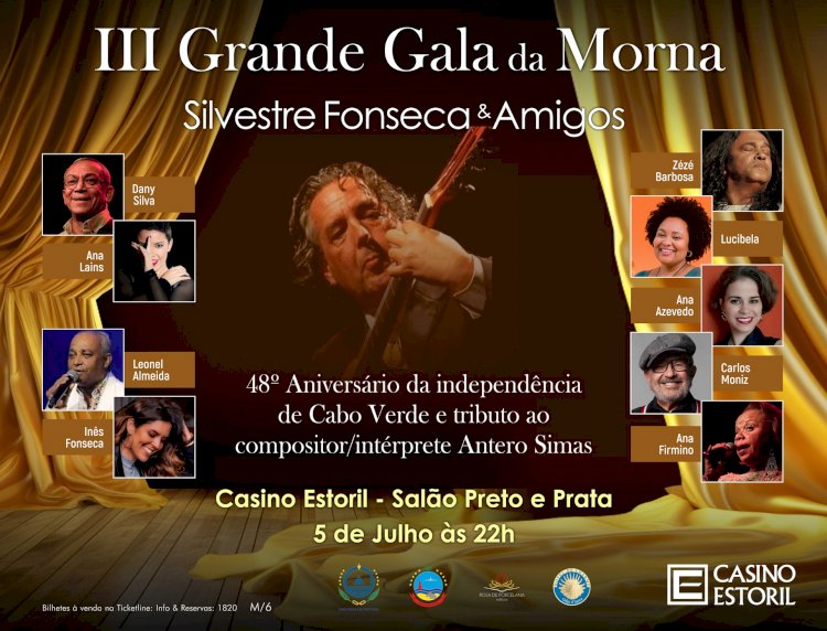 3ª Grande Gala da Morna no Salão Preto e Prata do Casino Estoril