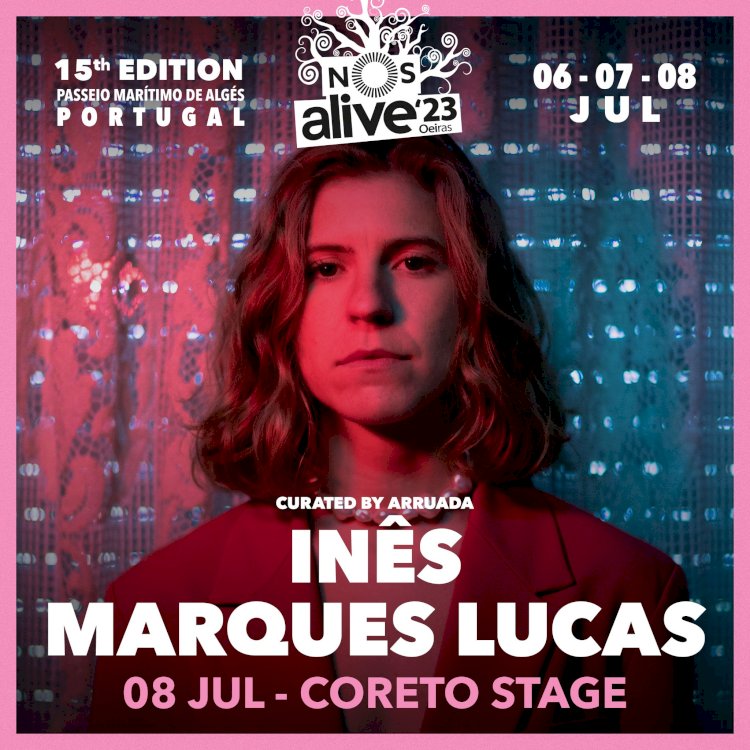 Inês Marques Lucas, anuncia concerto no NOS ALIVE