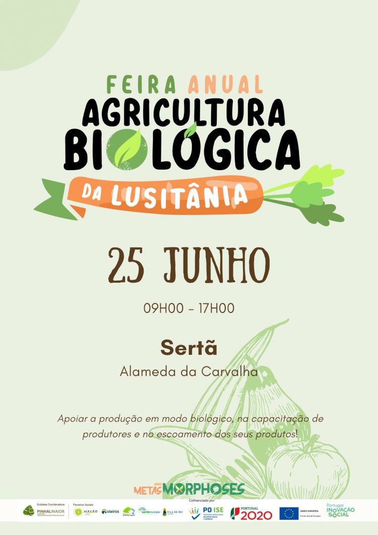 Feira Anual Agricultura Biológica da Lusitânia no Município da Sertã