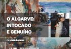 "O Algarve: Intocado e Genuíno" de Joan Lemmo