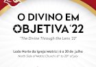 Matriz de São Sebastião com o “Divino em Objectiva” de 6 a 20 de Julho