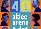 Concerto de 40 anos de carreira dia 6 de Abril de 2024 no Altice Arena