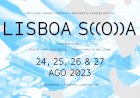 Lisboa Soa decorre de 24 a 27 de Agosto