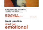 “Don’t Get Emotional” de Sónia Honório inaugura sexta-feira na Galeria Almedina do Museu Municipal