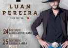 Luan Pereira, pela primeira vez, ao vivo, em Portugal