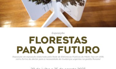 Exposição “Florestas para o Futuro” na Biblioteca Municipal de Sardoal
