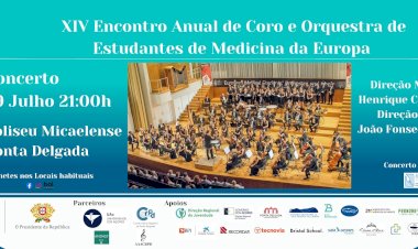 Coliseu Micaelense recebe XVI Encontro anual de Coro e Orquestra de Estudantes de Medicina da Europa