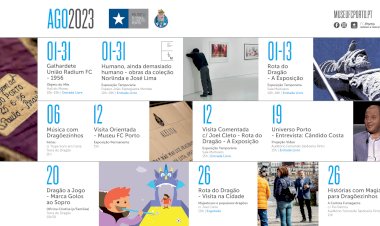 Agosto marca encontro com todos no Museu FC Porto