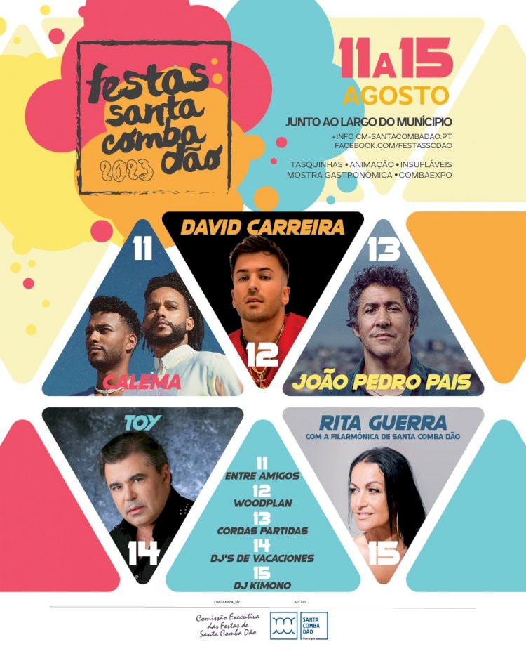 Calema, David Carreira, João Pedro Pais, Toy e Rita Guerra nas Festas de Santa Comba Dão