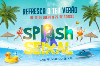Splash Seixal está de volta ao Seixal, de 19 de Julho a 27 de Agosto