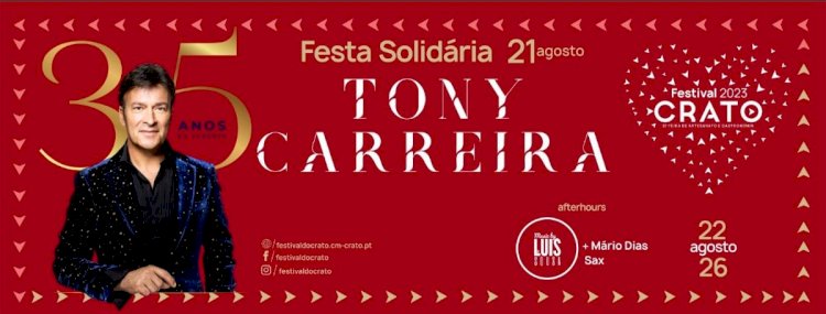 Festival do Crato anuncia Dia Extra "Festa Solidária" com Tony Carreira