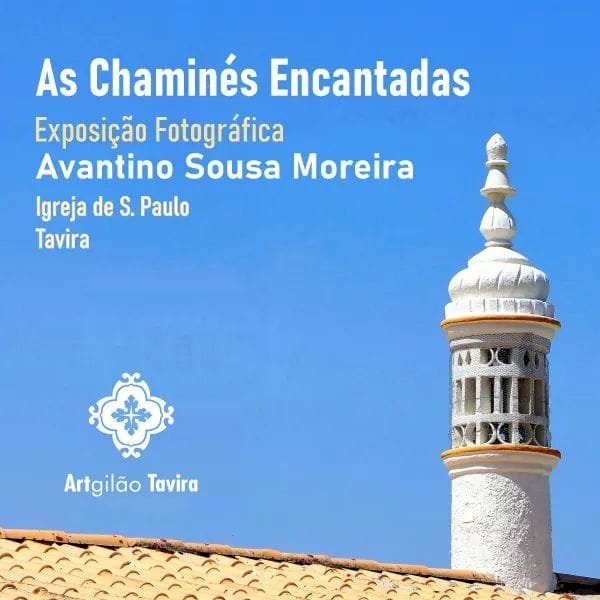 “Chaminés Encantadas”, exposição fotográfica de Aventino Moreira