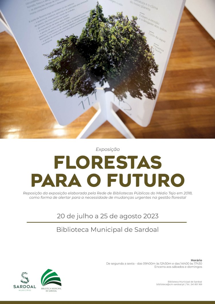Exposição “Florestas para o Futuro” na Biblioteca Municipal de Sardoal