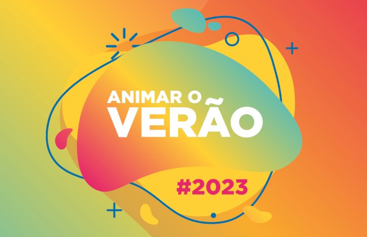 "Animar o Verão" - Agosto 2023