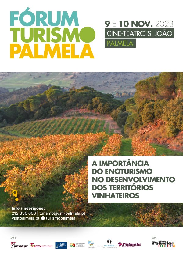Fórum Turismo Palmela 2023 - Enoturismo e Territórios Vinhateiros